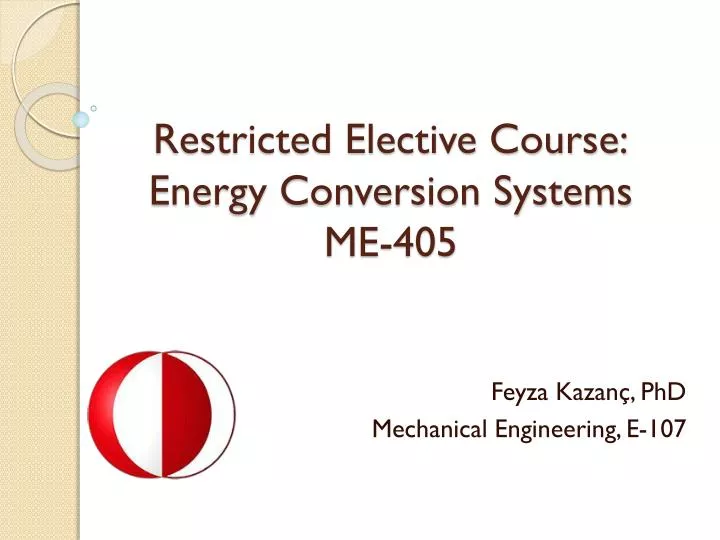 restricted elective course energy conversion systems me 405