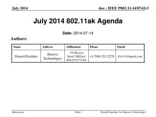 July 2014 802.11ak Agenda