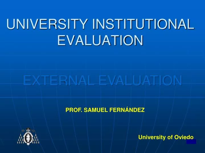 university institutional evaluation