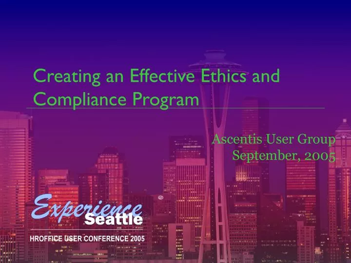 creating an effective ethics and compliance program