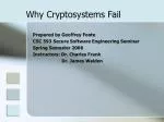 Why Cryptosystems Fail - slide 1