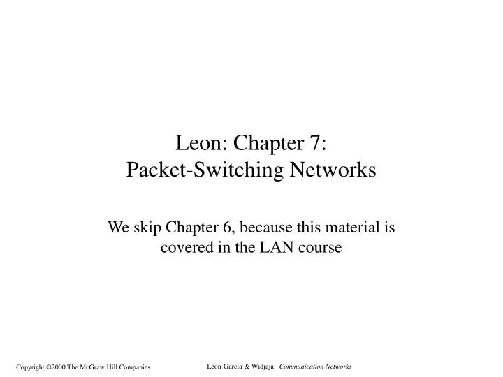 leon chapter 7 packet switching networks