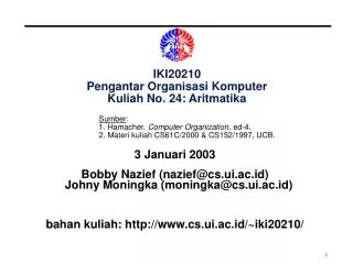 IKI20210 Pengantar Organisasi Komputer Kuliah No. 24: Aritmatika