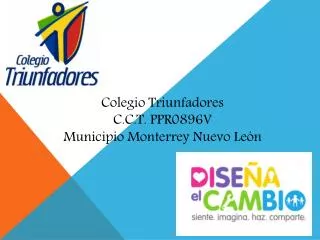 Colegio Triunfadores C.C.T. PPR0896V Municipio Monterrey Nuevo León