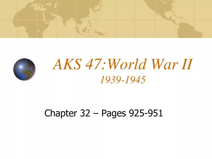 aks 47 world war ii 1939 1945