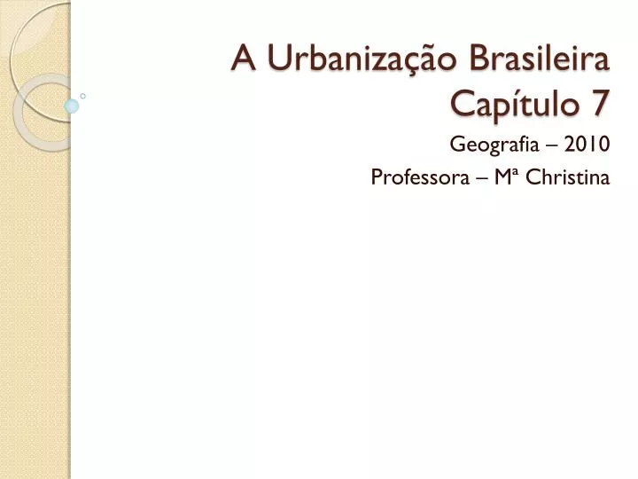 a urbaniza o brasileira cap tulo 7
