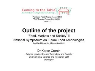 Outline of the project ‘Food, Markets and Society’ II