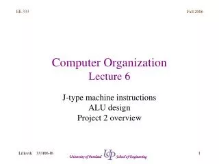 Computer Organization Lecture 6