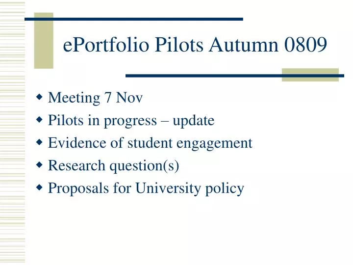 eportfolio pilots autumn 0809