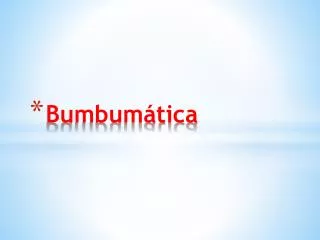 Bumbumática