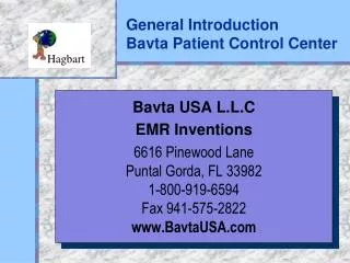 General Introduction Bavta Patient Control Center