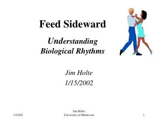Feed Sideward Und erstanding Biological Rhythms