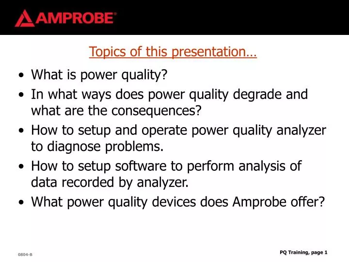 topics of this presentation