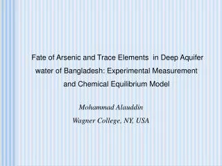 Fate of Arsenic and Trace Elements in Deep Aquifer water of Bangladesh: Experimental Measurement