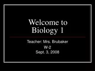 Welcome to Biology 1
