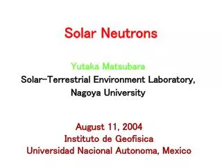 Solar Neutrons