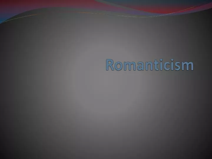 romanticism