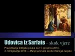 Udovica iz Sarfate – skok vjere - slide 1