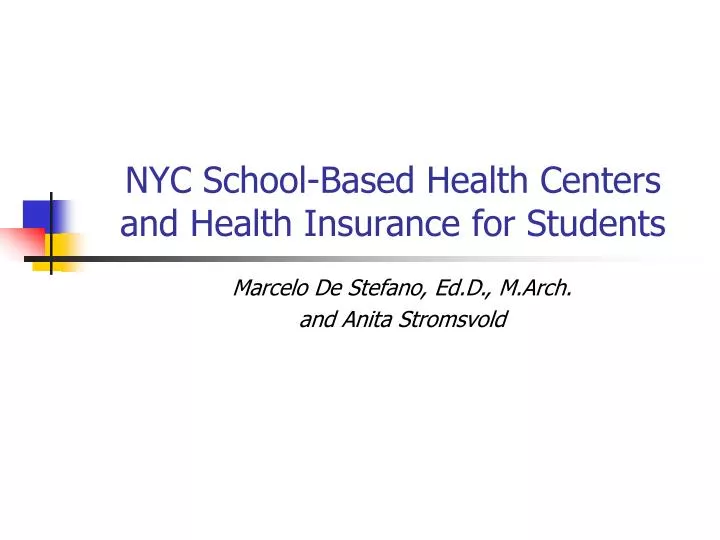 nyc school based health centers and health insurance for students