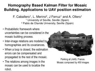 Homography Based Kalman Filter for Mosaic Building. Applications to UAV position estimation