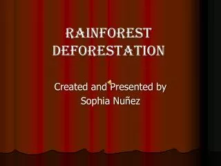Rainforest deforestation
