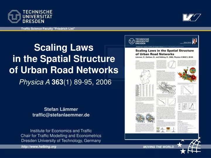 scaling laws in the spatial structure of urban road networks physica a 363 1 89 95 2006