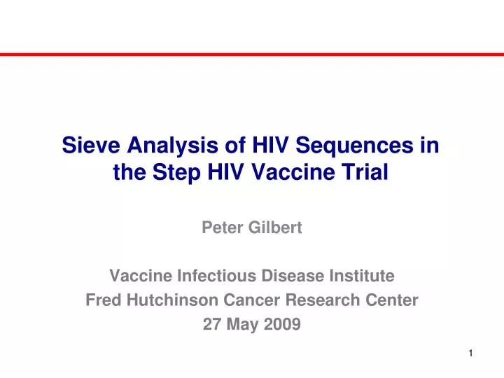 sieve analysis of hiv sequences in the step hiv vaccine trial