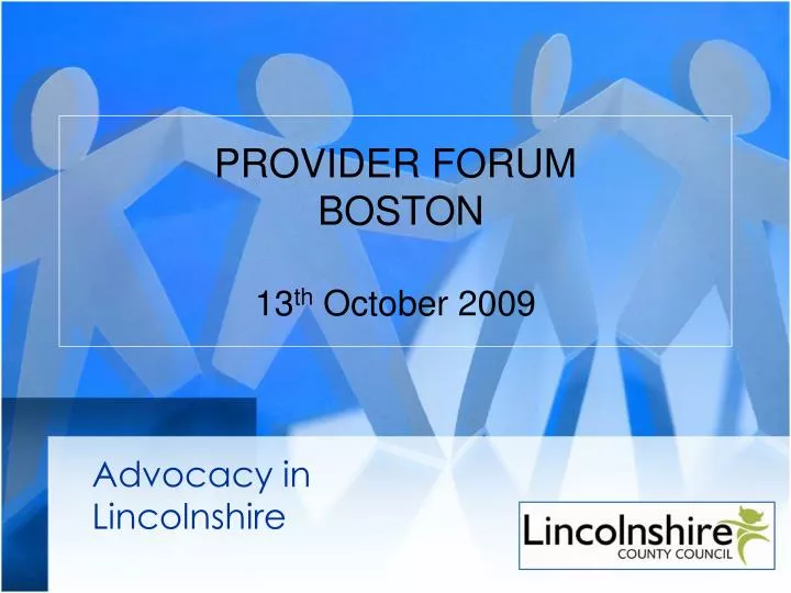provider forum boston 13 th october 2009