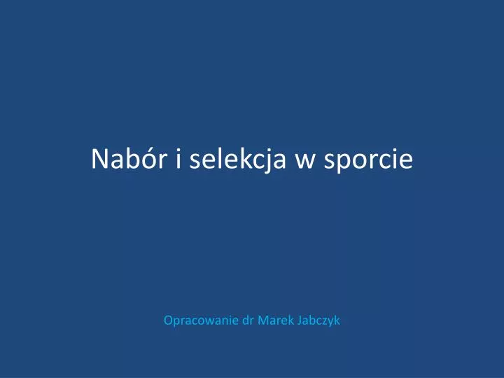 nab r i selekcja w sporcie