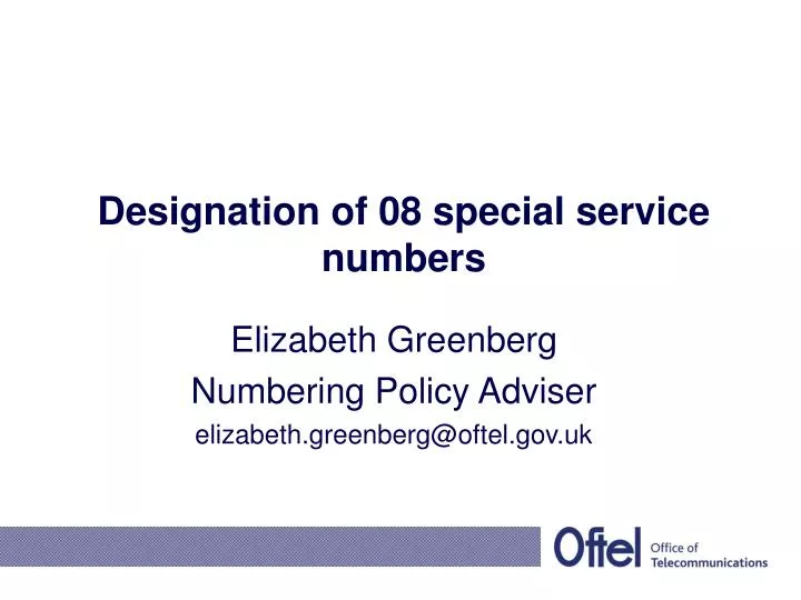 designation of 08 special service numbers