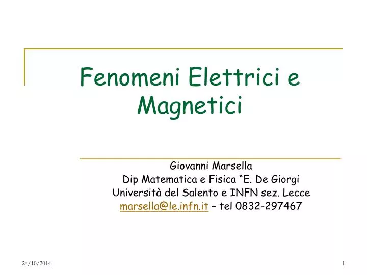 fenomeni elettrici e magnetici