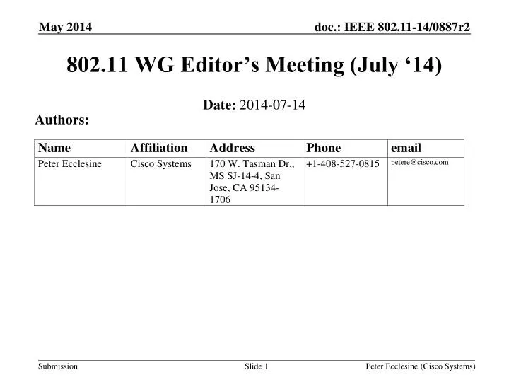 802 11 wg editor s meeting july 14