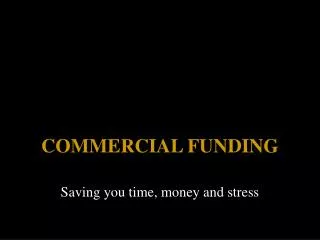 COMMERCIAL FUNDING