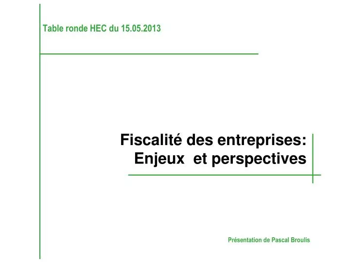 table ronde hec du 15 05 2013