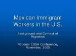 Mexican Immigrant Workers in the U.S. - slide 1