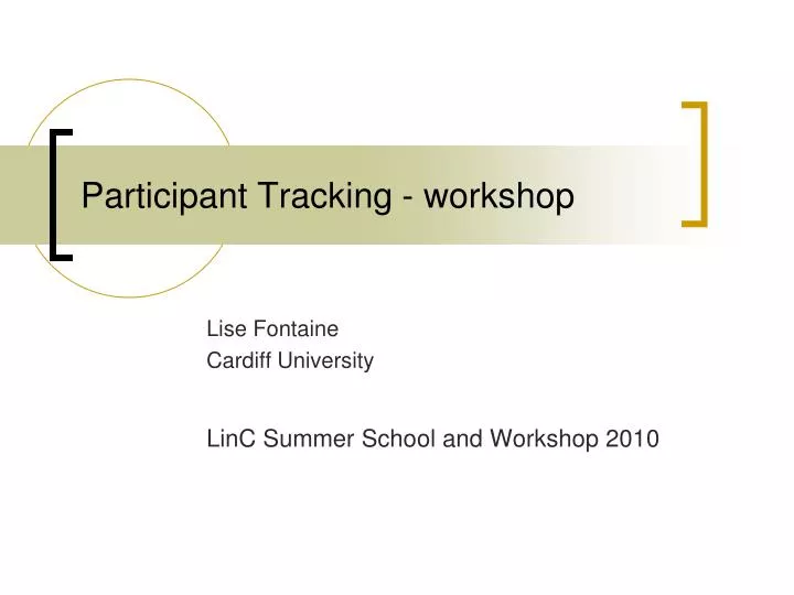 participant tracking workshop