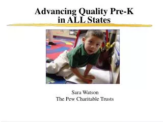 Advancing Quality Pre-K in ALL States