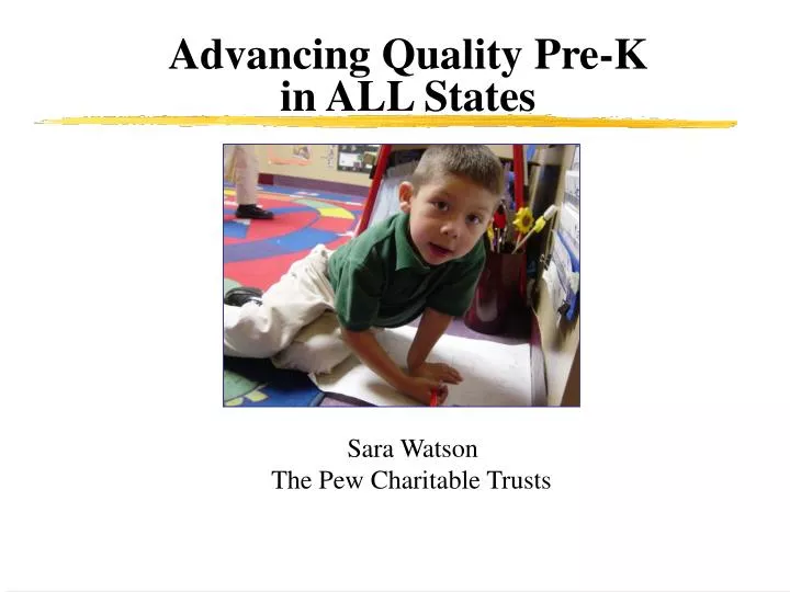 advancing quality pre k in all states