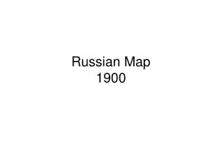Russian Map 1900
