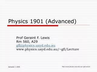 Physics 1901 (Advanced)