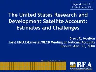 The United States Research and Development Satellite Account: Estimates and Challenges