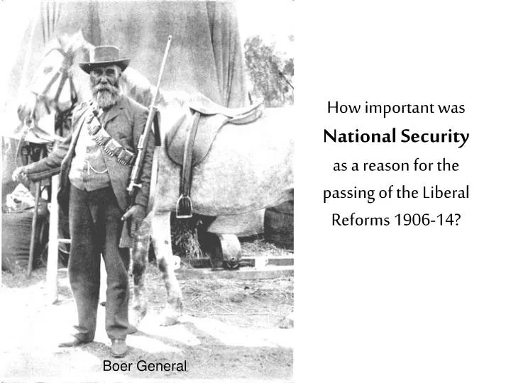 how important was national security as a reason for the passing of the liberal reforms 1906 14