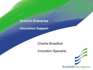 Scottish Enterprise Innovation Support