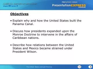 Explain why and how the United States built the Panama Canal.