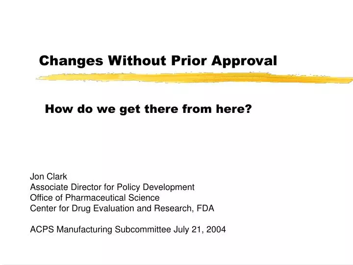 changes without prior approval