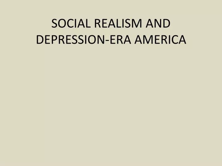 social realism and depression era america