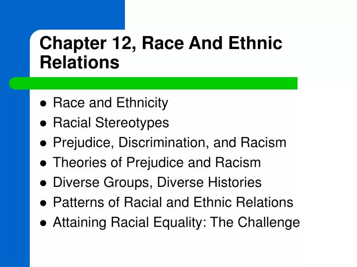 chapter 12 race and ethnic relations