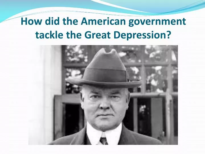 how did the american government tackle the great depression