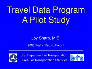 Travel Data Program A Pilot Study