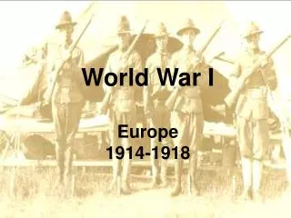 World War I Europe 1914-1918
